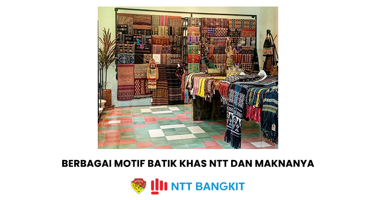 Berbagai Motif Batik Khas NTT dan Maknanya